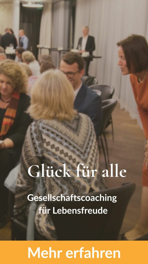 Gesellschaftscoaching - Ressource Glückscoach Christina Zech